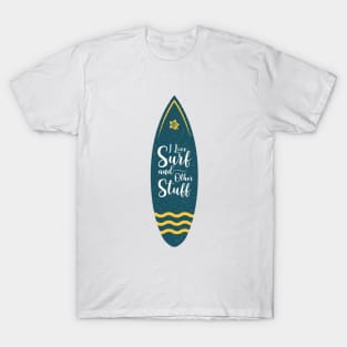 I love Surf and other Stuff Vintage t shirt T-Shirt